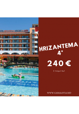 BULGARIA! Hotel HRIZANTEMA de la 240 €!